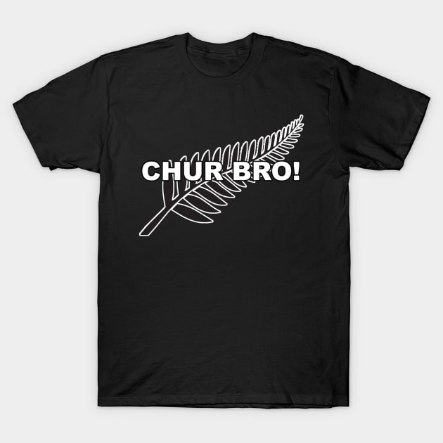 Chur Bro! T-Shirt by RONSHOP